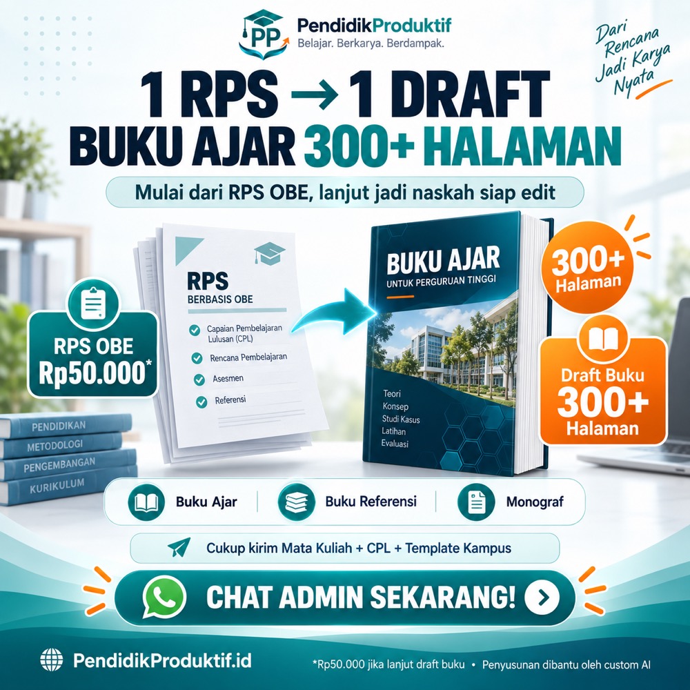 1 RPS jadi 1 draft buku ajar 300+ halaman. RPS OBE Rp50.000 jika lanjut draft buku. Bisa untuk buku ajar, buku referensi, dan monograf. Cukup kirim mata kuliah, CPL, dan template kampus, lalu chat admin lewat WhatsApp.